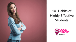 Read more about the article 10 Habits of Highly Effective Students
